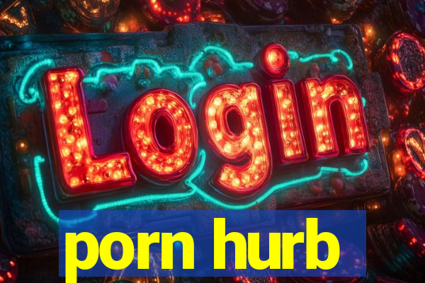 porn hurb